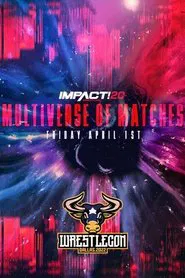 Poster do filme IMPACT Wrestling: Multiverse of Matches