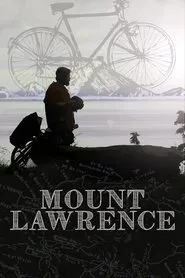 Mount Lawrence movie poster