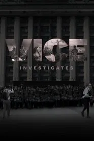 VICE Investigates tv show poster