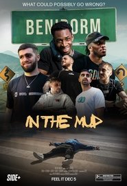 In The Mud movie poster