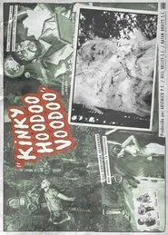 Kinky Hoodoo Voodoo movie poster