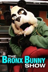 The Bronx Bunny Show tv show poster