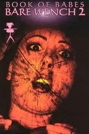 The Bare Wench Project 2: Scared Topless movie poster