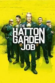 The Hatton Garden Job movie poster