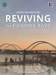 Poster do filme Reviving the Forgotten River