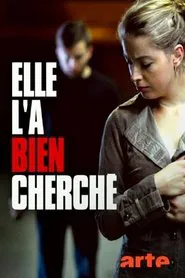 Elle l'a bien cherché movie poster