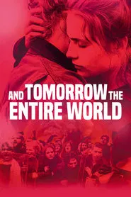 And Tomorrow the Entire World movie poster