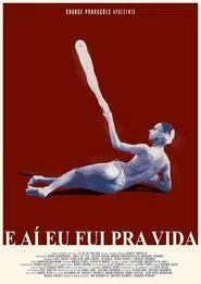 Poster do filme Then I Went to Life