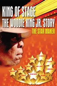 King of Stage: The Woodie King Jr. Story movie poster