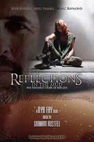 Reflections in the Mud movie poster