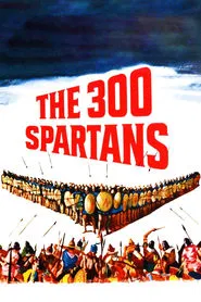 The 300 Spartans movie poster