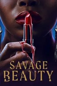 Savage Beauty tv show poster