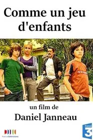 Comme un jeu d'enfants movie poster