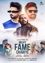 Mujhy Fame Chahiye movie poster