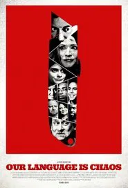 Our Language is Chaos movie poster
