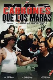 Poster do filme Más cabrones que los Maras