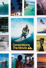 Generations: The Movie movie poster