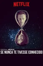 Poster da série Se Eu Não Tivesse Te Conhecido