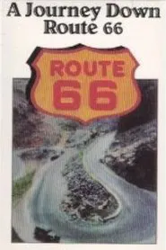 A Journey Down Route 66 movie poster