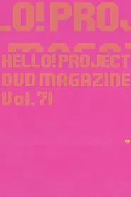 Hello! Project DVD Magazine Vol.71 movie poster