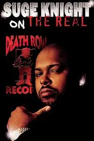 Suge Knight: On The Real Death Row Story movie poster