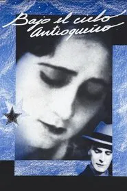 Under the Antioquian Sky movie poster