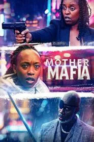 Mother Mafia movie poster