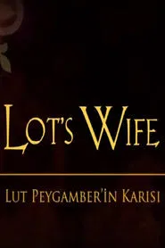 Lot's Wife movie poster