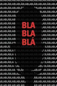 Poster do filme BLABLABLÁ