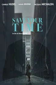Save Your Time movie poster