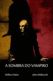 Poster do filme A Sombra do Vampiro