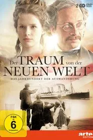 Der Traum von der Neuen Welt tv show poster
