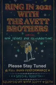 Poster do filme The Avett Brothers LIVE New Year's Eve Virtual Celebration