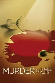 Murder in Three Acts movie poster