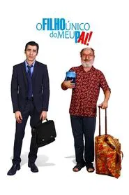 O Filho Único do Meu Pai movie poster