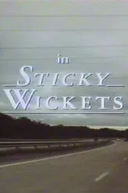 Sticky Wickets movie poster