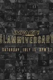 Poster do filme IMPACT Wrestling: Slammiversary 2023