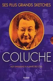 Poster do filme Coluche - Ses plus grands sketches