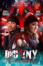 Destiny: A Love Story Gone Wrong movie poster