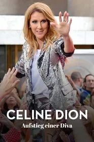 Celine Dion: Rise of a Diva movie poster
