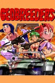 Geobreeders: Breakthrough tv show poster
