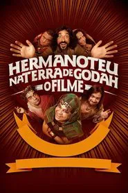 Hermanoteu na Terra de Godah: O Filme movie poster