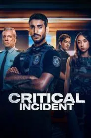 Critical Incident tv show poster