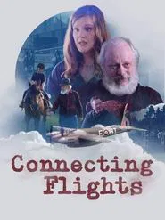 Poster do filme Connecting Flights