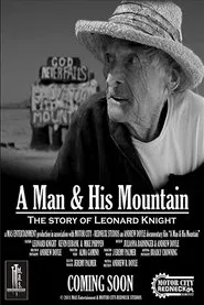 Leonard Knight: A Man & His Mountain movie poster