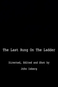 The Last Rung on the Ladder movie poster