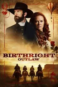 Birthright Outlaw movie poster