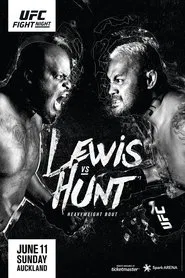 UFC Fight Night 110: Lewis vs. Hunt movie poster