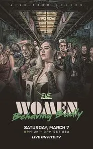 EVE Women Behaving Badly movie poster