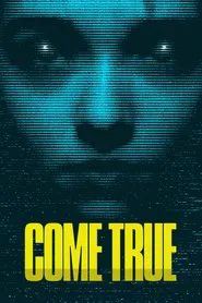 Come True movie poster